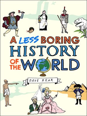 cover image of A Less Boring History of the World